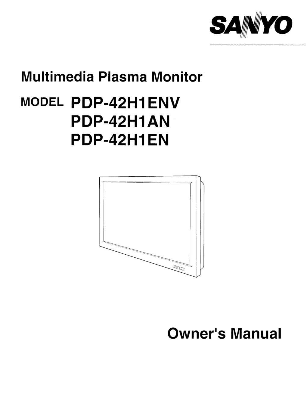 三洋PDP-42H1ENV等离子彩电使用手册-0 三洋PDP-42H1ENV等离子彩电使用手册-0