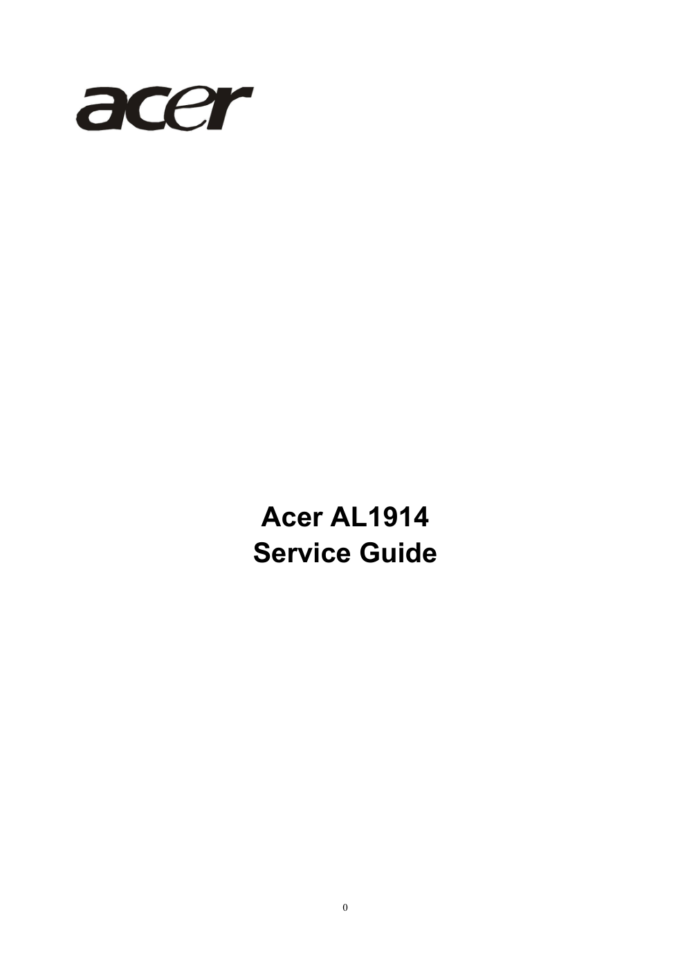 宏碁-AL1914 ACER液晶显示器-英文维修手册-0